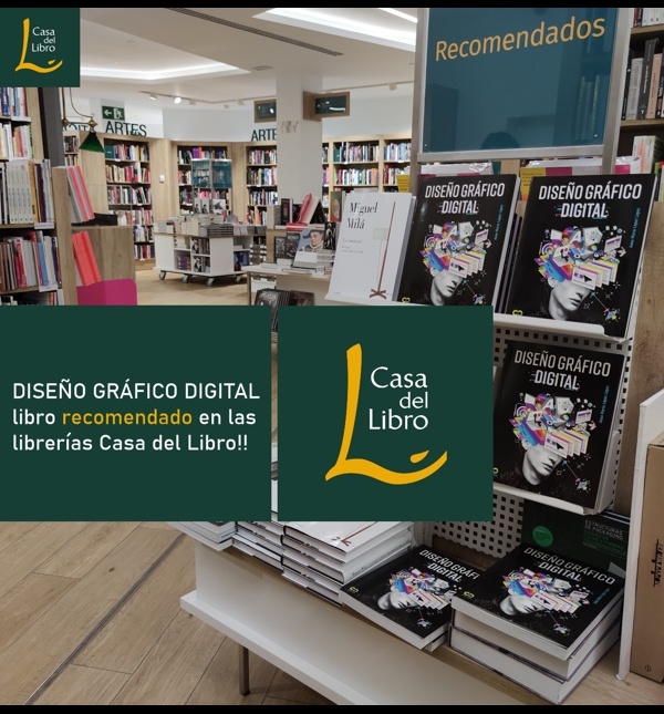 DISEÑO GRÁFICO DIGITAL, libro recomendado en Casa del Libro