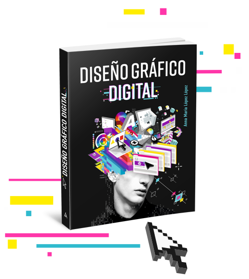 El libro DISEÑO GRÁFICO DIGITAL